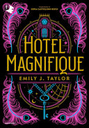 Hotel Magnifique. Ediz. Italiana