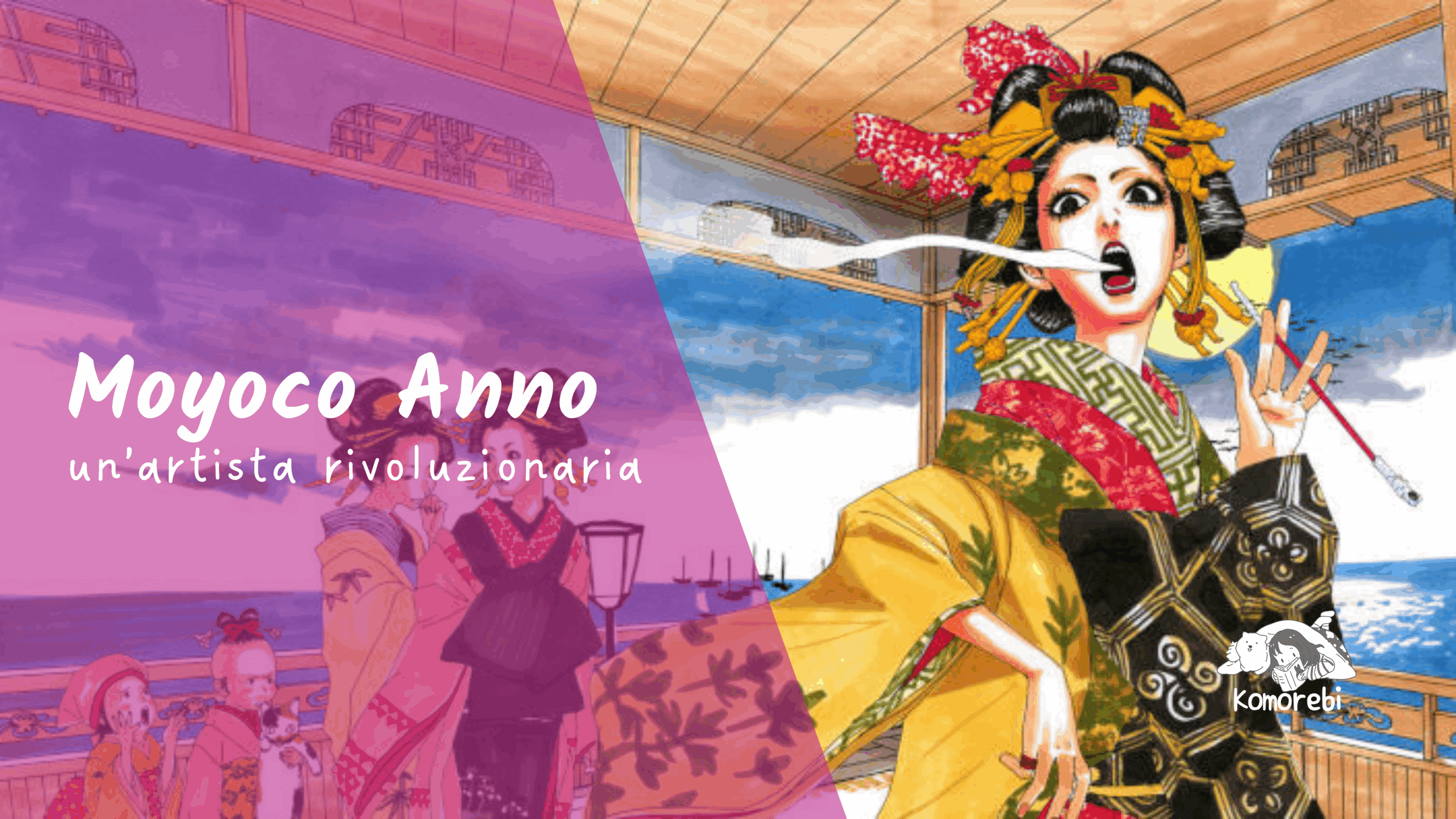 Moyoco Anno: Un'artista rivoluzionaria