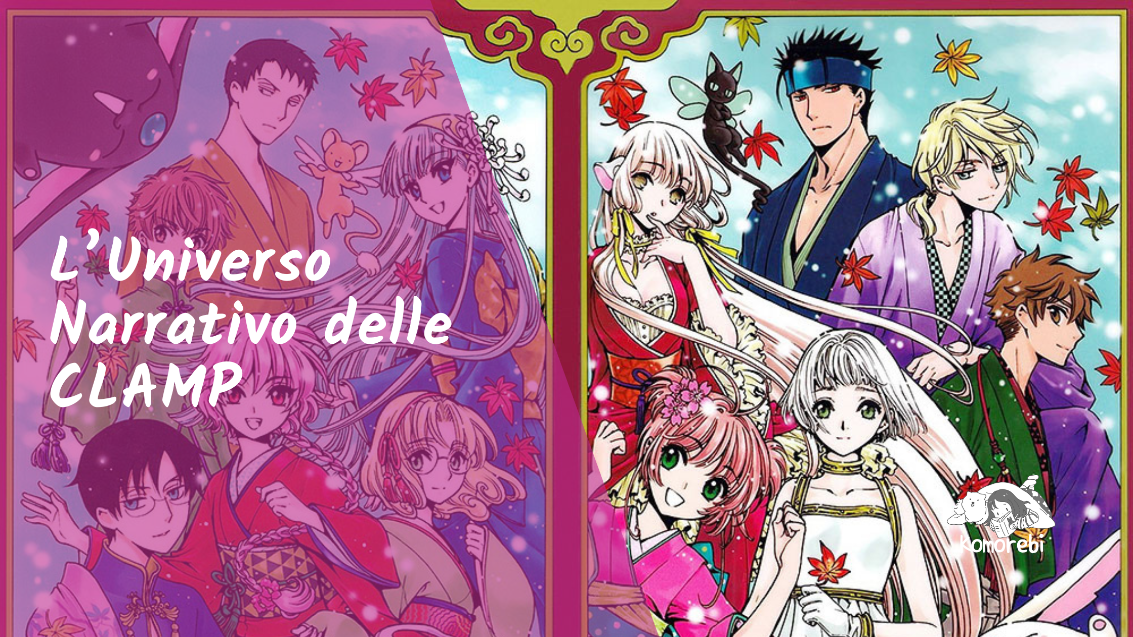 L’Universo Narrativo delle CLAMP