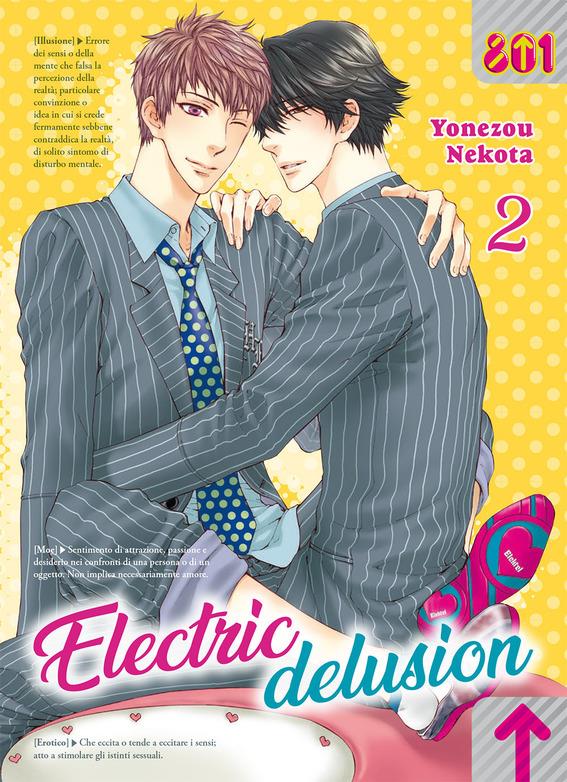 Electric Delusion Vol.2