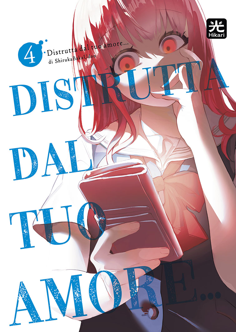 Distrutta Dal Tuo Amore 4