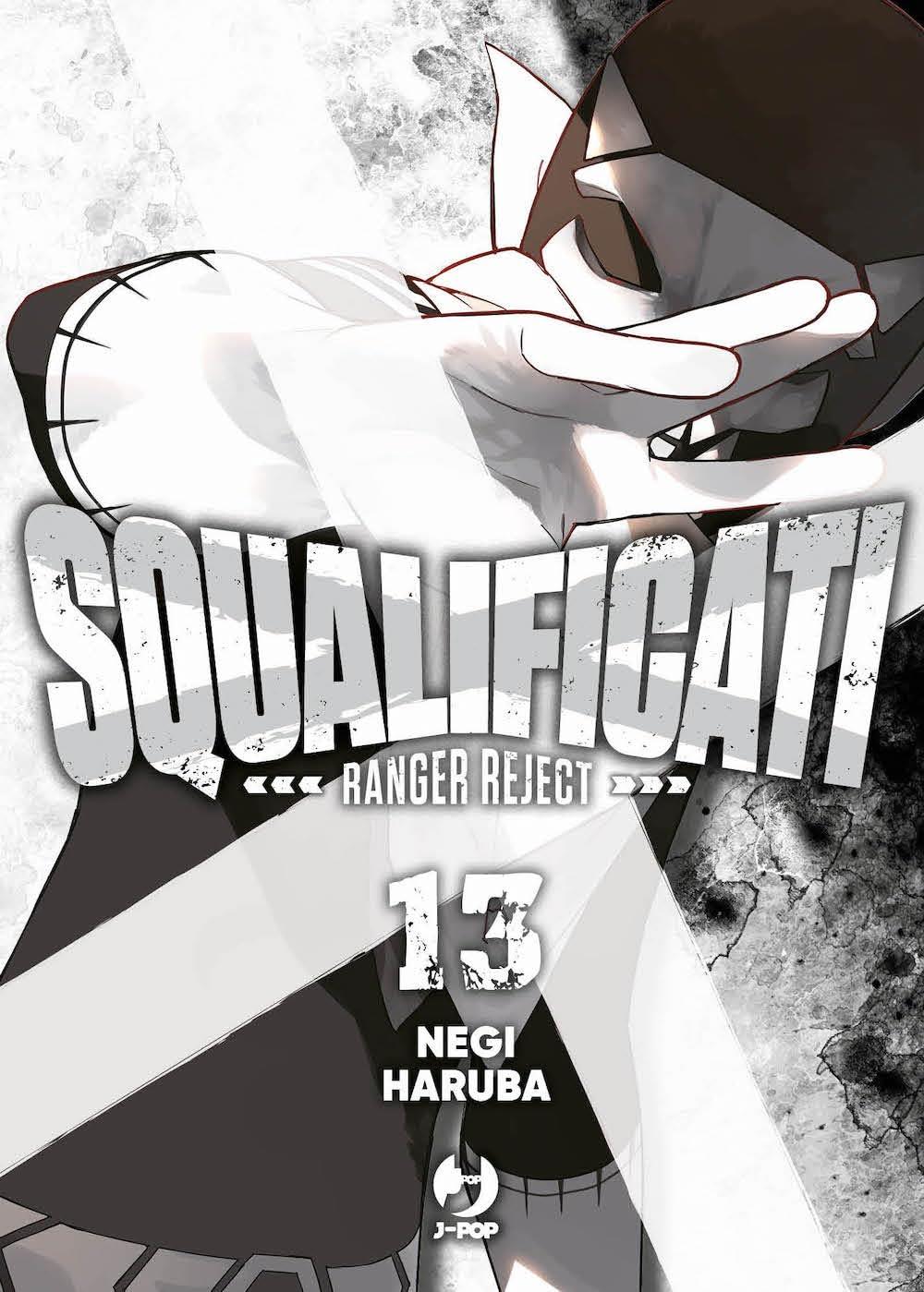 Squalificati Ranger Reject 13