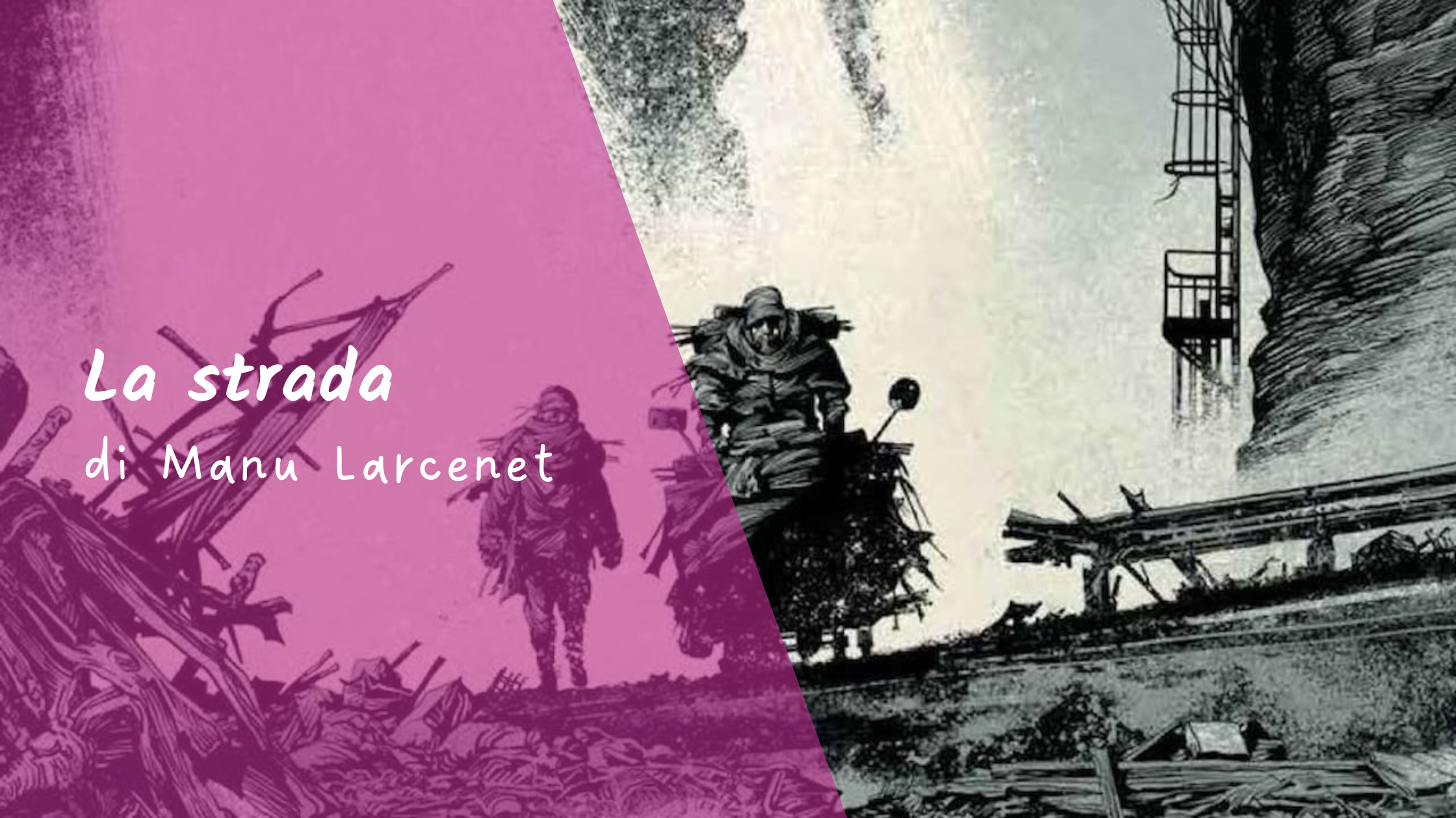 La Strada di Manu Larcenet