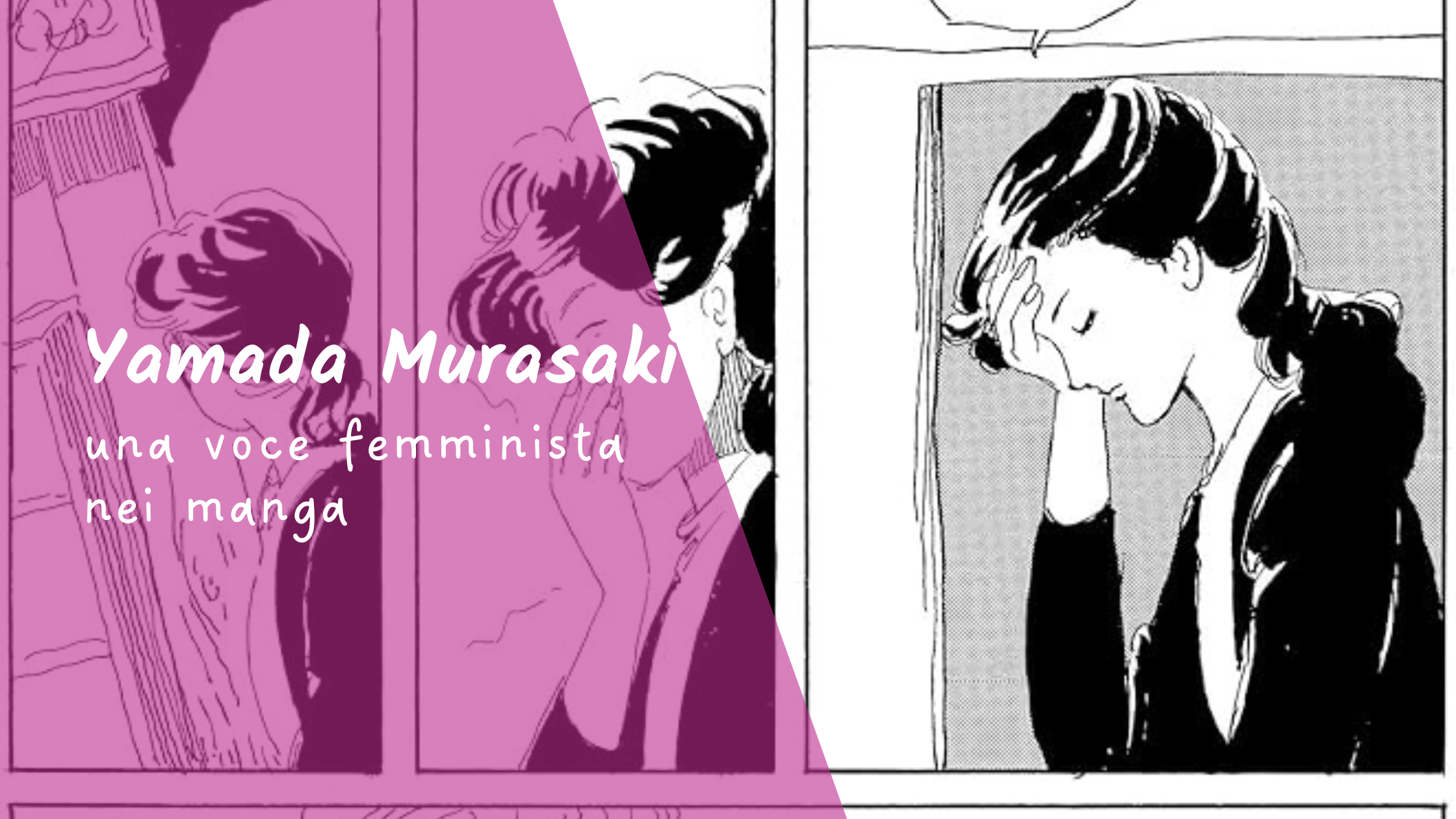 Yamada Murasaki: una voce femminista nei manga