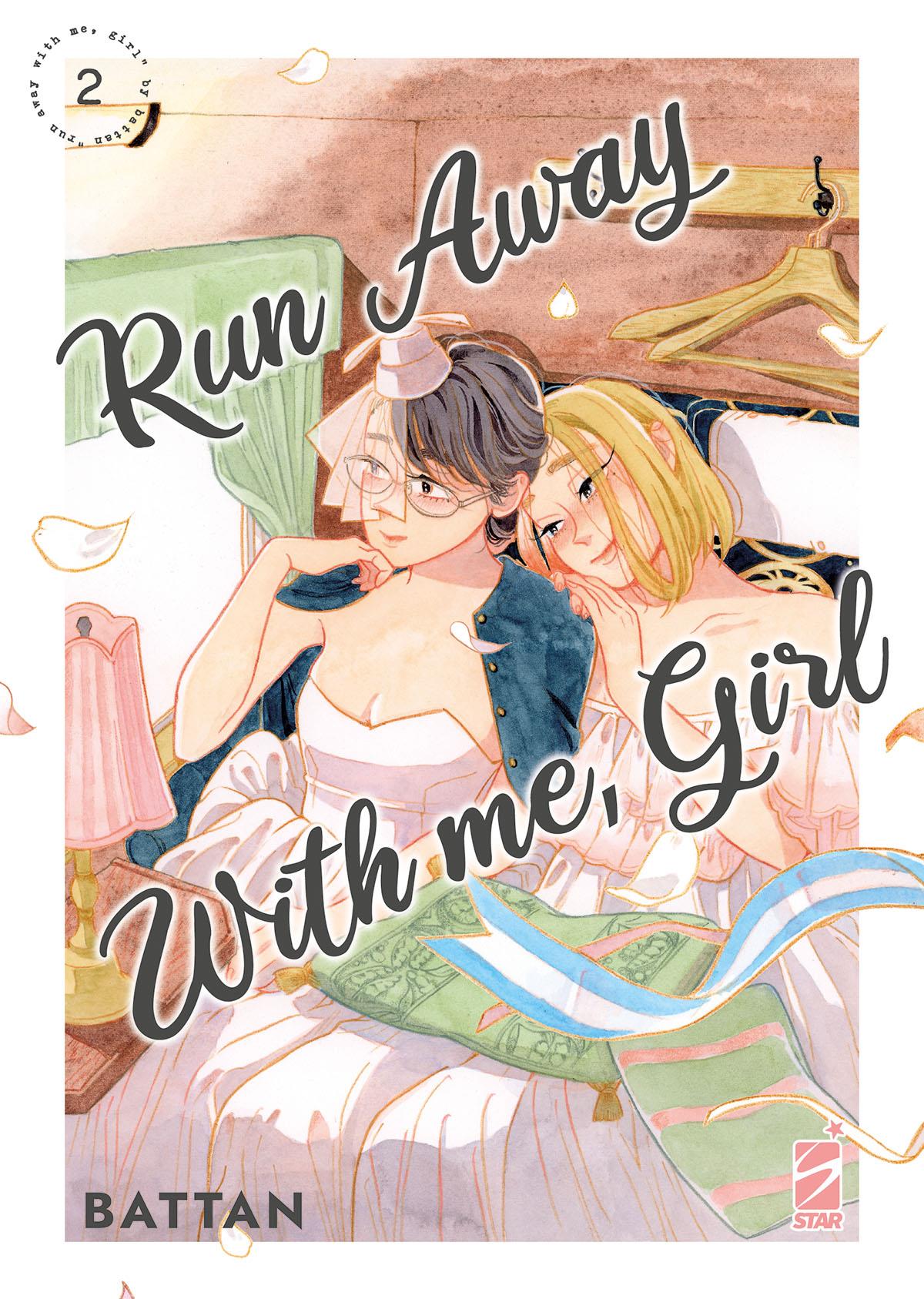 Run Away With Me, Girl n. 2