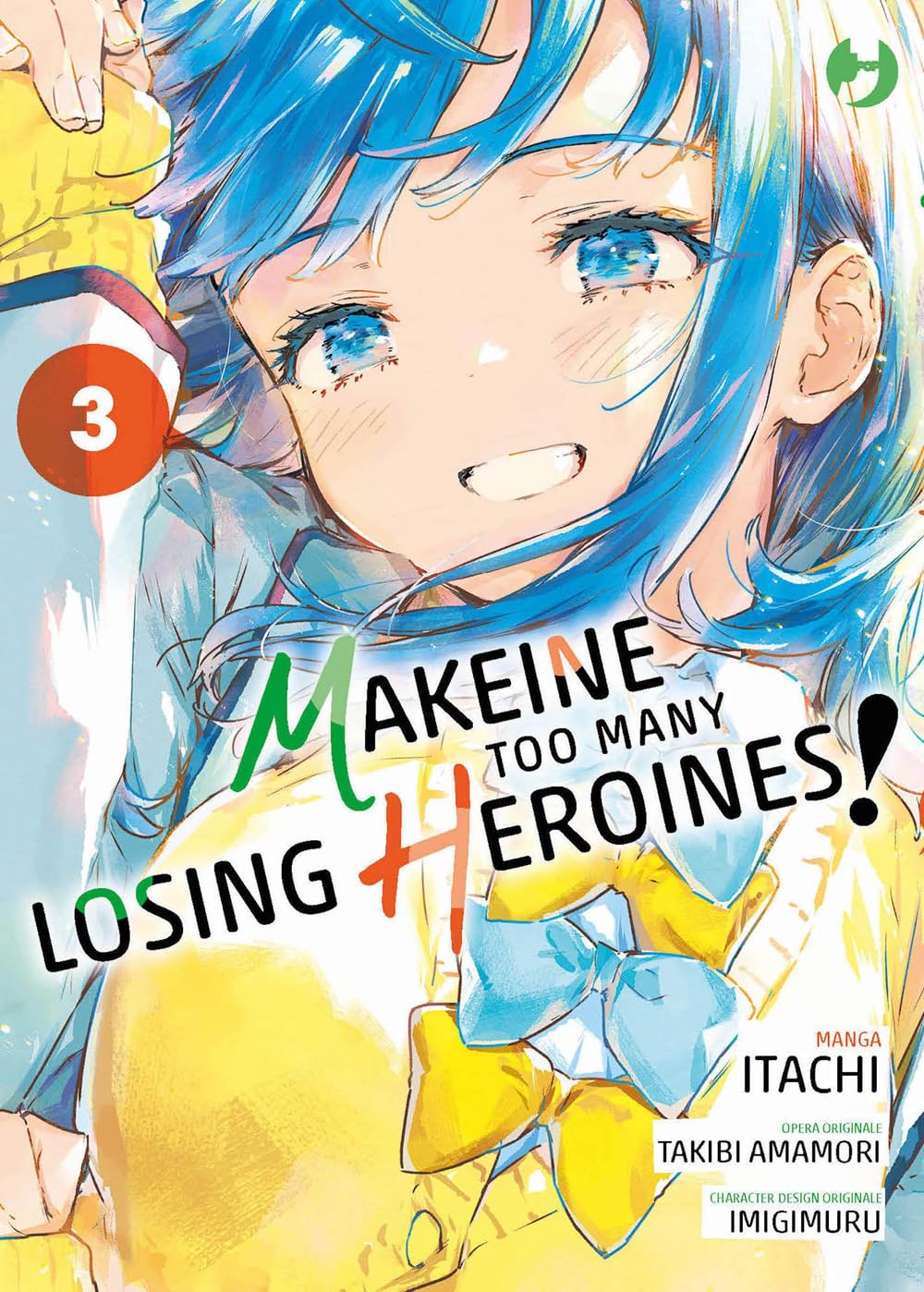 Makeine, Too many losing heroines 3