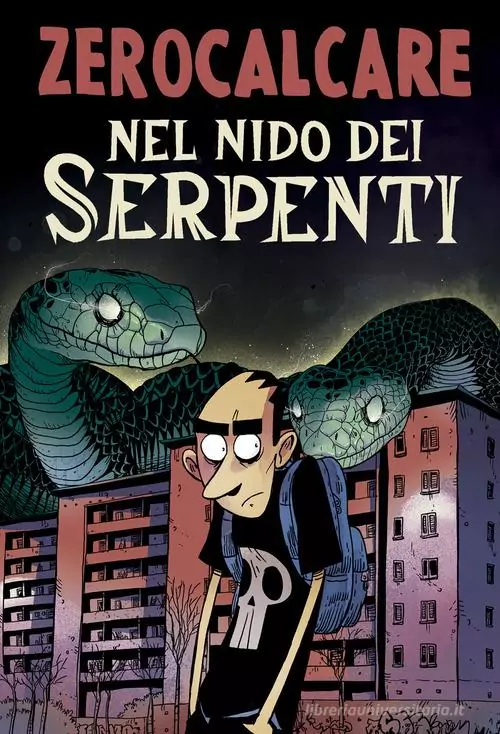 Nel nido dei serpenti - Zerocalcare