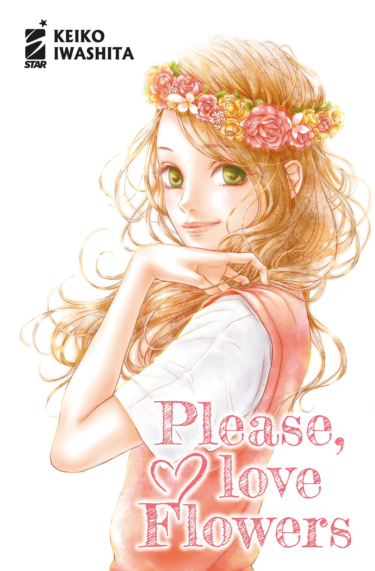 Please, Love Flowers volume unico