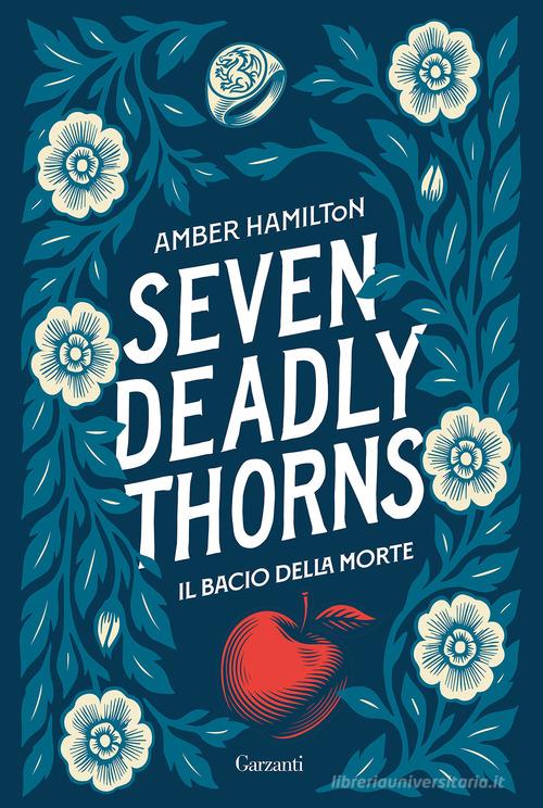 Seven Deadly Thorns. Il Bacio Della Morte