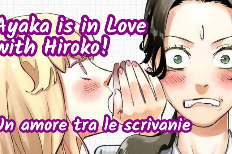 'Ayaka is in Love with Hiroko!': un amore tra le scrivanie